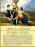 Tarih ve Uygarlık - İstanbul Dergisi Sayı:8 2015