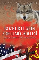 Bozkurtların Zorlu Mücadelesi