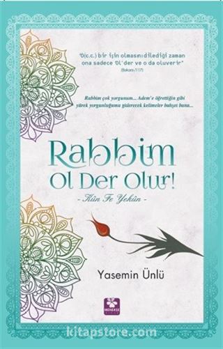 Rabbim Ol Der Olur!