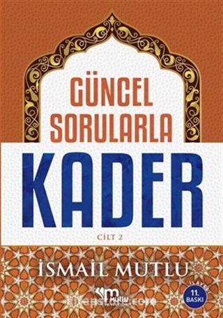 Güncel Sorularla Kader Cilt 2