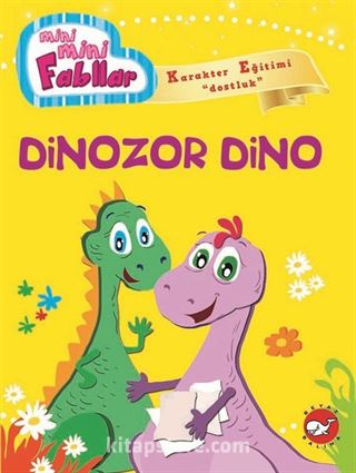 Dinozor Dino / Mini Mini Fabllar