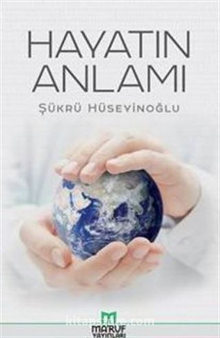 Hayatın Anlamı