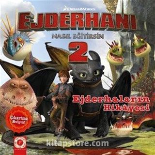 Ejderhaların Hikayesi / Ejderhanı Nasıl Eğitirsin 2