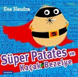 Süper Patates ve Kaçak Bezelye