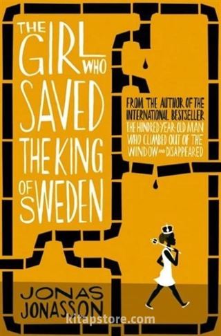 The Girl Who Saved the King of Sweden