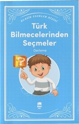 Türk Bilmecelerinden Seçmeler / Klasik Eserler Dizisi