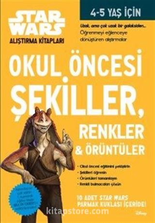 Okul Öncesi Şekiller Renkler ve Örüntüler / Star Wars Alıştırma Kitapları