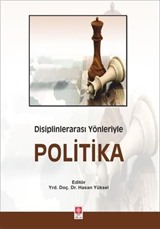 Disiplinlerarası Yönleriyle Politika