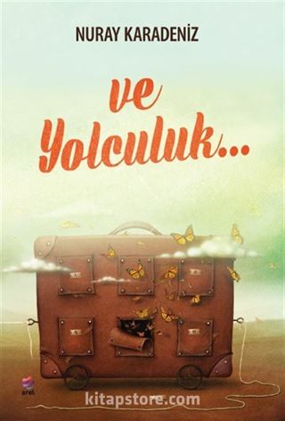 Ve Yolculuk...