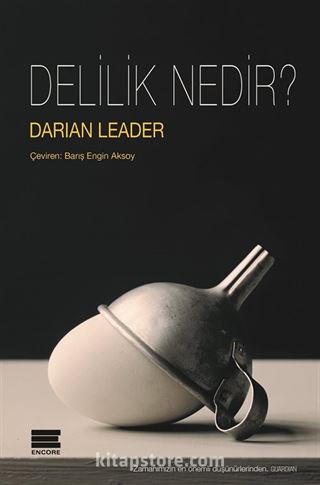 Delilik Nedir?