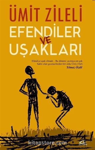 Efendiler ve Uşakları