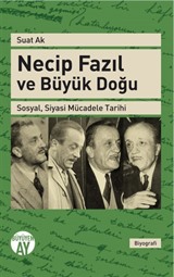 Necip Fazıl ve Büyük Doğu