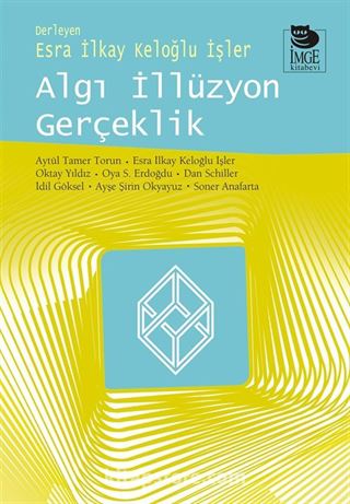 Algı İllüzyon Gerçeklik