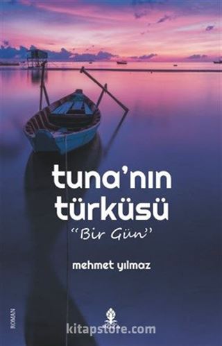 Tuna'nın Türküsü