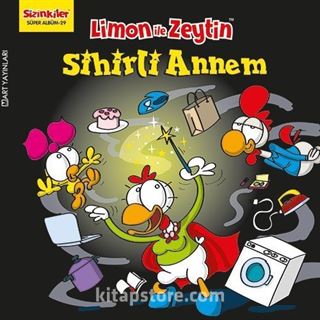 Limon ile Zeytin / Sihirli Annem