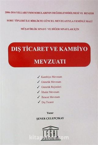 Dış Ticaret ve Kambiyo Mevzuatı