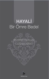 Hayali Bir Ömre Bedel