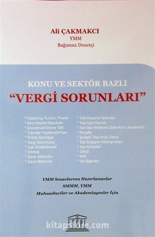 Konu ve Sektör Bazlı Vergi Sorunları