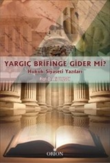 Yargıç Brifinge Gider Mi?