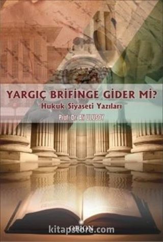 Yargıç Brifinge Gider Mi?