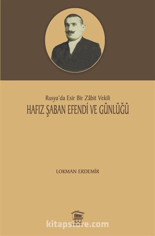 Hafız Şaban Efendi ve Günlüğü