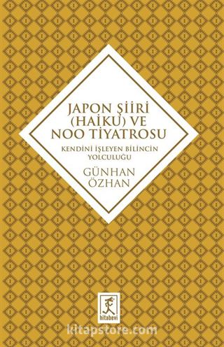 Japon Şiiri (Haiku) ve Noo Tiyatrosu