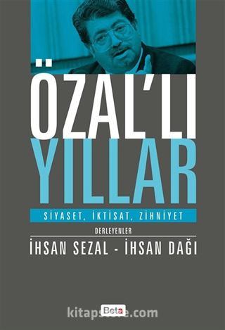 Özal'lı Yıllar