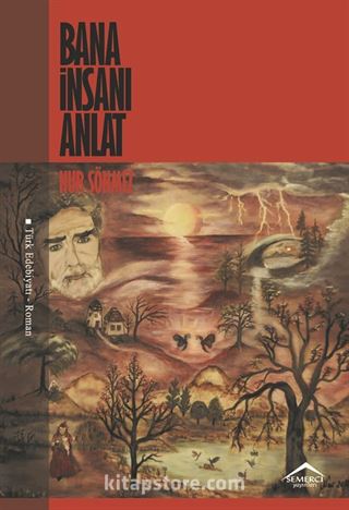 Bana İnsanı Anlat