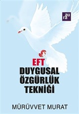 EFT Duygusal Özgürlük Tekniği