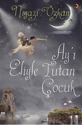 Ay'ı Eliyle Tutan Çocuk