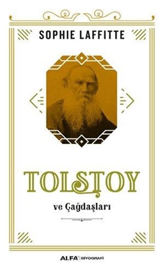 Tolstoy ve Çağdaşları