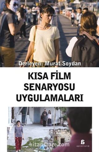 Kısa Film Senaryosu Uygulamaları