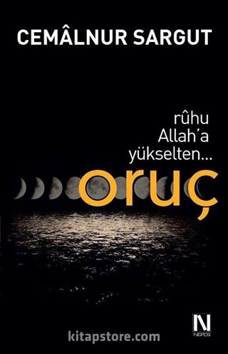 Ruhu Allah'a Yükselten Oruç