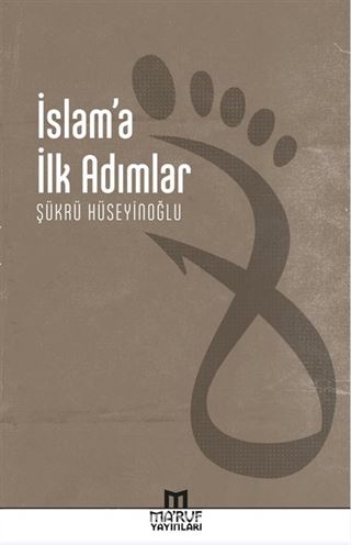 İslam'a İlk Adımlar