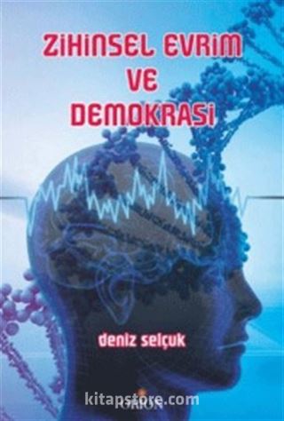 Zihinsel Evrim ve Demokrasi