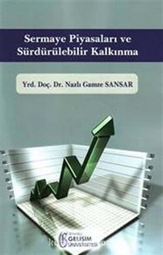 Sermaye Piyasaları ve Sürdürülebilir Kalkınma