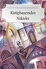 Kütüphanemden Nükteler