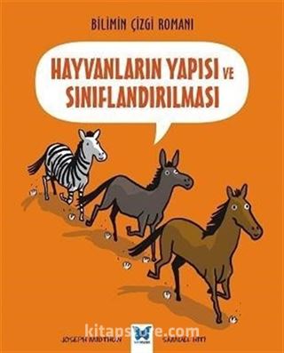 Hayvanların Yapısı ve Sınıflandırılması / Bilimin Çizgi Romanı