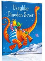 Uzaylılar Dinodon Sever