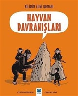 Hayvan Davranışları / Bilimin Çizgi Romanı