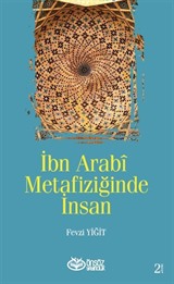 İbn Arabi Metafiziğinde İnsan