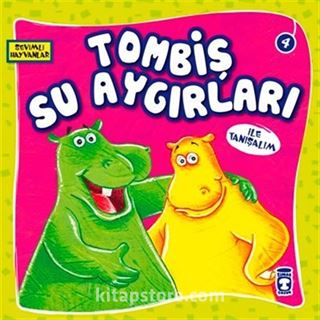 Tombiş Su Aygırları ile Tanışalım / Sevimli Hayvanlar 4