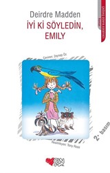 İyi ki Söyledin, Emily