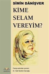 Kime Selam Vereyim ?