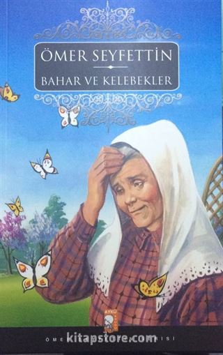 Bahar ve Kelebekler