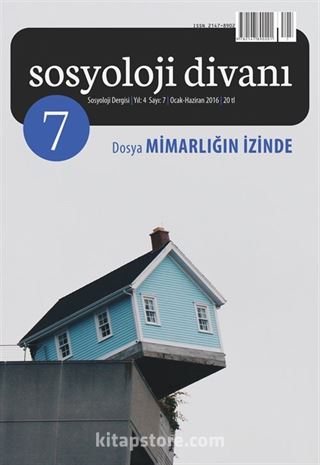 Sosyoloji Divanı Dergisi Yıl:3 Sayı:7 Ocak-Haziran 2016