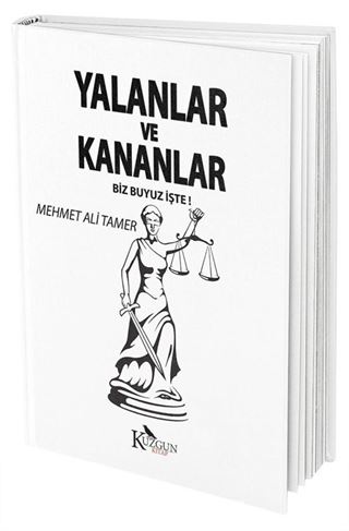 Yalanlar ve Kananlar