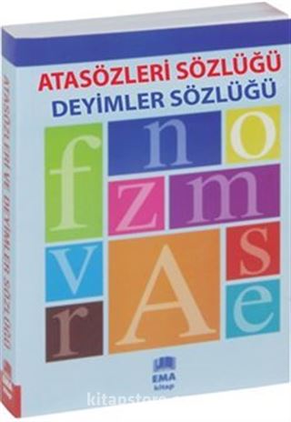 Atasözleri Sözlüğü ve Deyimler Sözlüğü (İki Kitap Bir Arada)