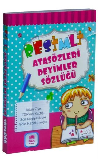 Resimli Atasözleri Deyimler Sözlüğü Renkli TDK Uyumlu