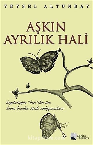 Aşkın Ayrılık Hali